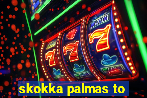 skokka palmas to